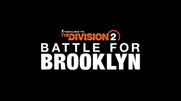 The Division 2: Battle for Brooklyn получил трейлер к релизу